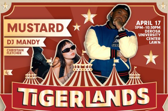 ASUOP Arts & Entertainment Tigerlands on April 17th from 3-10:30PM on the DeRosa University Center Lawn featuring Christian Fletcher, DJ Mandy, and Mustard
