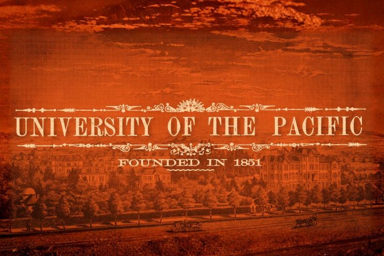 orange background with text reading University of the Pacific Founded in 1851